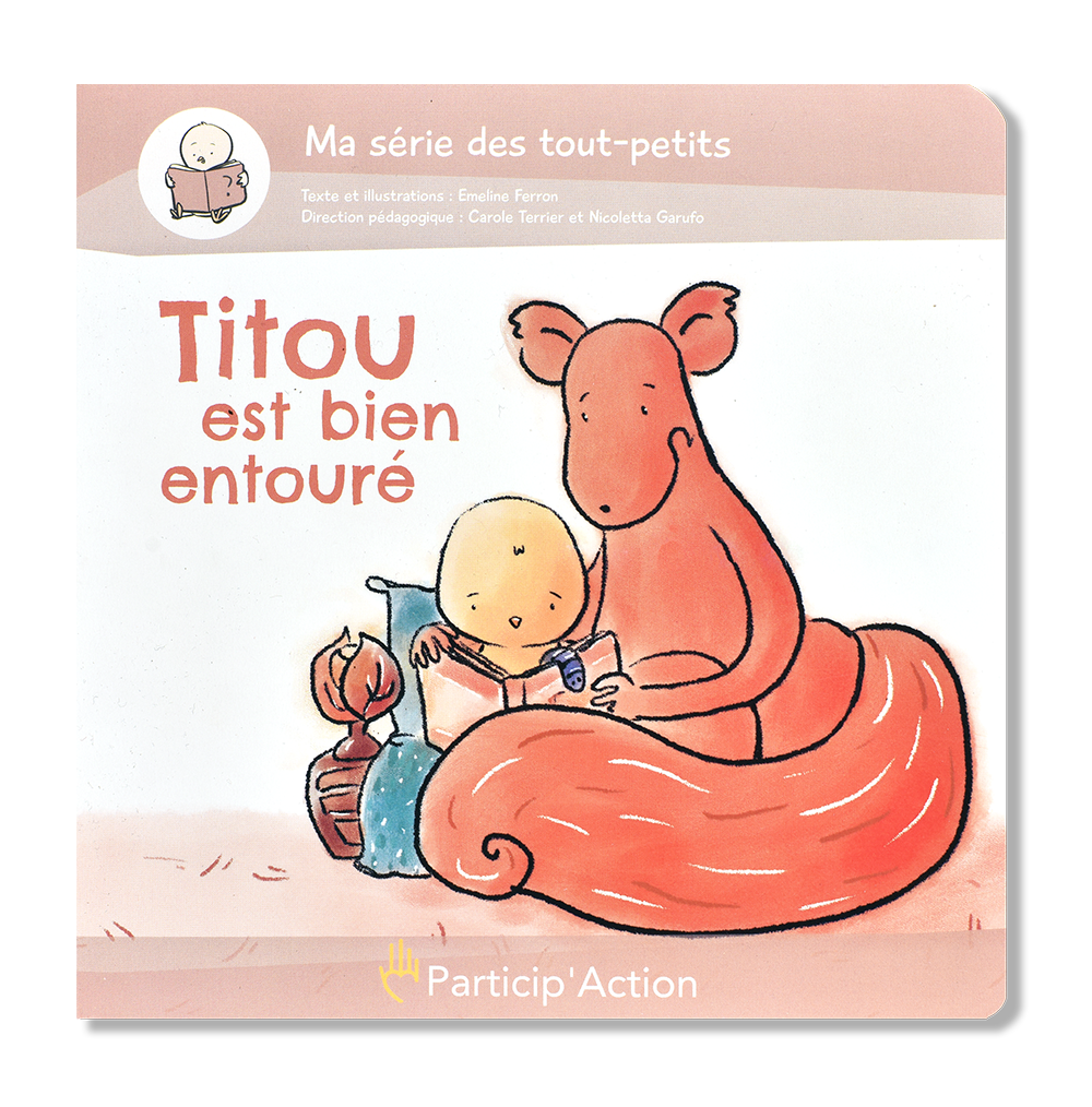 Livre 0+ : Titou est bien entouré